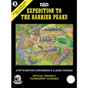 Original Adventures Reincarnated #3 - Expedition to the Barrier Peaks