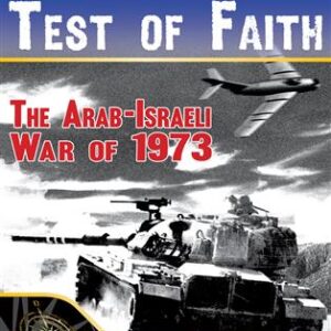 A Test of Faith - The Arab-Israeli War of 1973 – An OSS Game