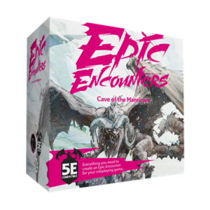 Epic Encounters - Cave Of The Manticore